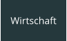 Wirtschaft