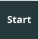 Start